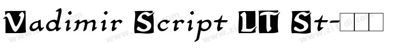 Vadimir Script LT St字体转换